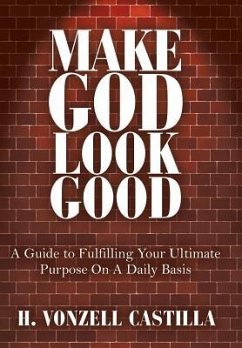 Make God Look Good