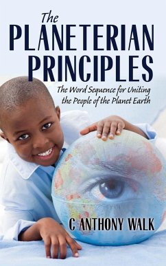 The Planeterian Principles - Walk, C Anthony