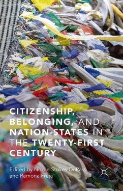 Citizenship, Belonging, and Nation-States in the Twenty-First Century - Stokes-DuPass, Nicole;Fruja, Ramona