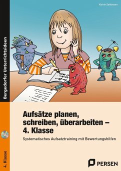 Aufsätze planen, schreiben, überarbeiten - Kl. 4 - Sahlmann, Katrin