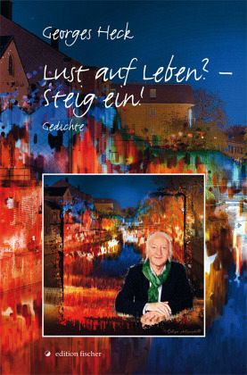 Lust auf Leben? - Steig ein! Lust auf Leben? - Steig ein!