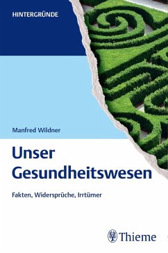 Unser Gesundheitswesen (eBook, PDF) - Wildner, Manfred