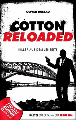 Killer aus dem Jenseits / Cotton Reloaded Bd.37 (eBook, ePUB) - Buslau, Oliver