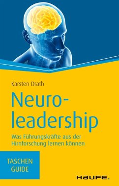 Neuroleadership (eBook, ePUB) - Drath, Karsten