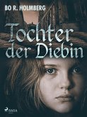 Tochter der Diebin (eBook, ePUB)