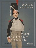 Einer vom Regiment Rammin (eBook, ePUB)