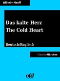 Das kalte Herz - The Cold Heart (eBook, ePUB)