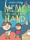 Mimi und die kalte Hand (eBook, ePUB)