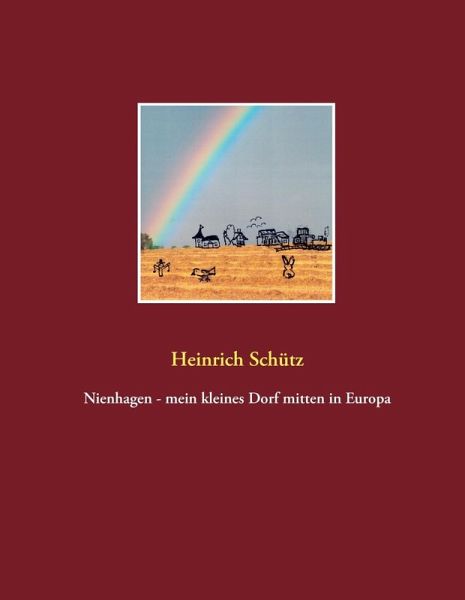 Nienhagen - mein kleines Dorf mitten in Europa (eBook, ePUB)