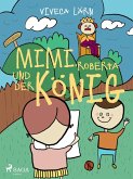 Mimi, Roberta und der König (eBook, ePUB)