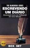 Escrevendo Um Diário : Escrevendo Como Um Profissional Em Cinco Minutos (eBook, ePUB)