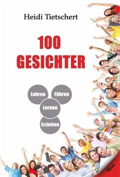 100 Gesichter (eBook, ePUB) - Tietschert, Heidi