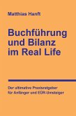 Buchführung und Bilanz im Real Life (eBook, ePUB)