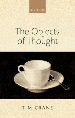 The Objects of Thought - Crane, Tim