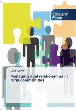 Managing dual relationships in rural communities - Garvin, Carla