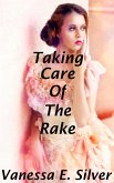 Taking Care of the Rake (eBook, ePUB) Taking Care of the Rake (eBook, ePUB)
