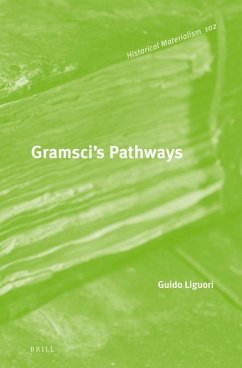 Gramsci's Pathways - Liguori, Guido