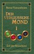 Der vergessene Mond Bd I - Bild 1