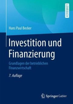Investition und Finanzierung - Becker, Hans P.