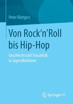 Von Rock'n'Roll bis Hip-Hop - Rüttgers, Peter