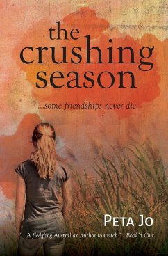 The Crushing Season - Jo, Peta