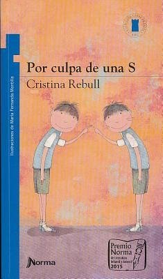 Por Culpa de Una S - Rebull, Cristina