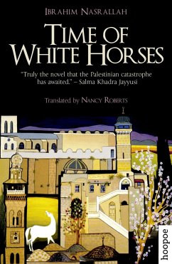 Time of White Horses - Nasrallah, Ibrahim