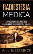 Radiestesia Medica - Applicazione... - Bild 1