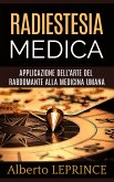 Radiestesia medica (eBook, ePUB)