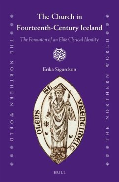 The Church in Fourteenth-Century Iceland - Sigurdson, Erika