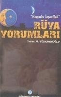 Hayirdir Insallah Rüya Yorumlari - M. Türkmenoglu, Turan