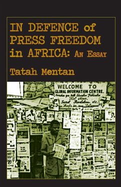 In Defence of Press Freedom in Africa - Mentan, Tatah