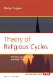 Theory of Religious Cycles: Tradition, Modernity, and the Bahá'í Faith