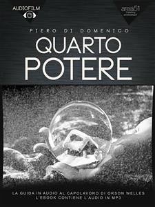 Quarto potere. Audiofilm (eBook, ePUB) - Di Domenico, Piero