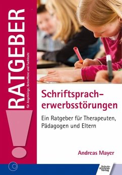 Schriftspracherwerbsstörungen - Mayer, Andreas