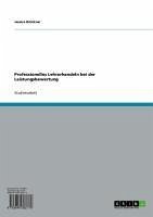 Professionelles Lehrerhandeln bei der Leistungsbewertung (eBook, ePUB) - Brückner, Jessica