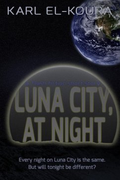 Luna City, At Night (eBook, ePUB) - El-Koura, Karl