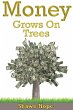 Money Grows on Trees (eBook, ePUB) - Bild 1