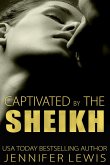 Amahd: Captivated by the Sheikh (Desert Kings, #6) (eBook, ePUB)