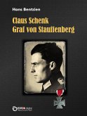Claus Schenk Graf von Stauffenberg (eBook, PDF)