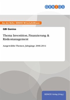 Thema Investition, Finanzierung & Risikomanagement (eBook, ePUB) - Genios, Gbi