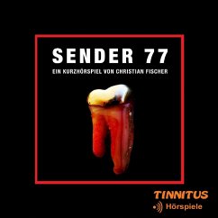 Sender 77 (MP3-Download) - Fischer, Christian