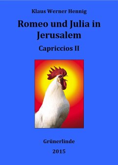 Romeo und Julia in Jerusalem (eBook, ePUB) - Hennig, Klaus Werner