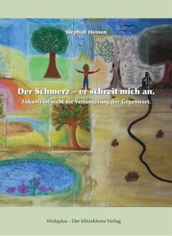 Der Schmerz - er schreit mich an (eBook, ePUB) - Heinen, Stephan