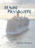 Blinde Passagiere (eBook, ePUB)