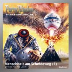 Menschheit am Scheideweg (Teil 1) / Perry Rhodan Silberedition Bd.80 (MP3-Download)
