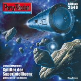 Perry Rhodan 2640: Splitter der Superintelligenz (MP3-Download)