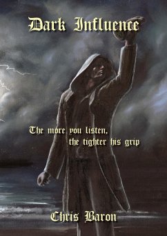 Dark Influence (eBook, ePUB) - Baron, Chris