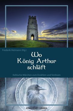 Wo König Arthur schläft (eBook, ePUB) - Hetmann, Frederik