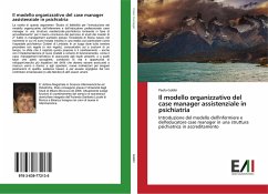 Il modello organizzativo del case manager assistenziale in psichiatria